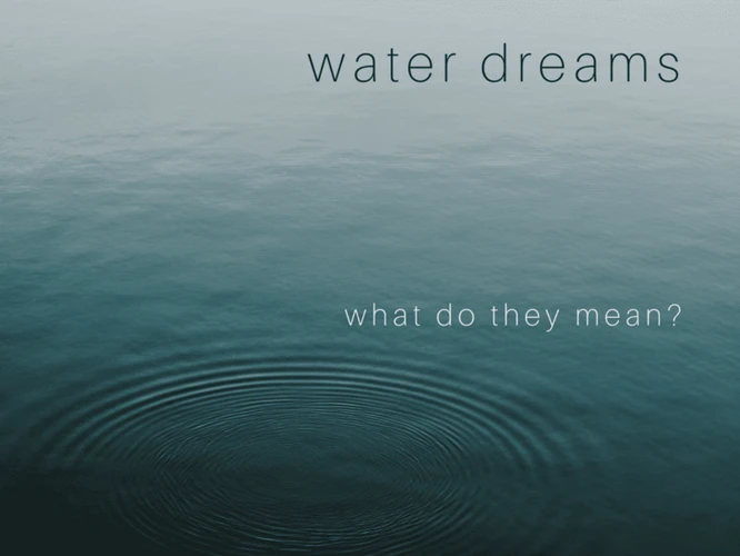 Connecting Water Dreams To Spirituality