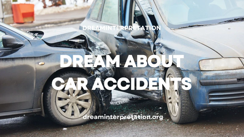 Interpreting A Dream About Someone'S Car Accident