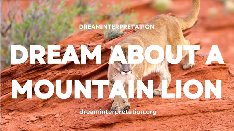 The Symbolism Behind Mountain Lions In Dreams